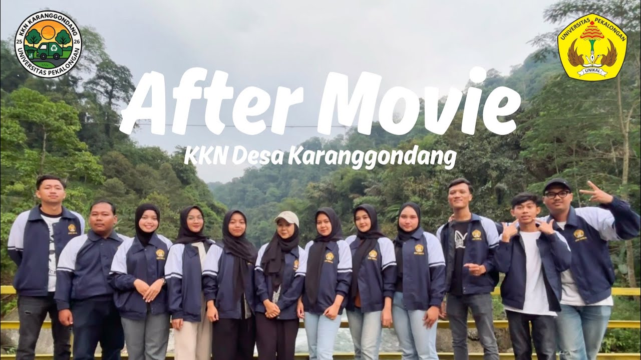 KKN Desa Karanggondang 2025 | Cerita Singkat, Kenangan Panjang