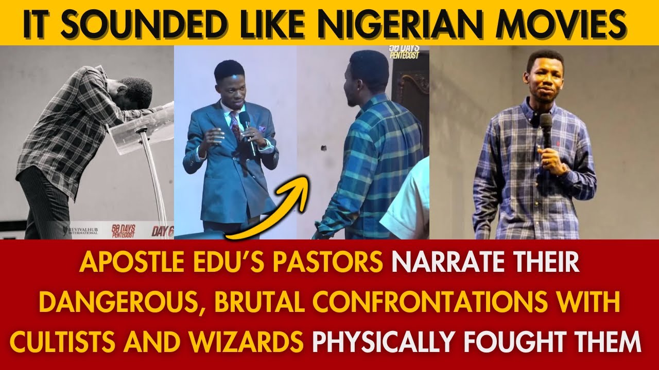 WOW 😳 APOSTLE EDU’S PASTORS NARRATE THEIR BRUTAL CONFRONTATIONS WITH CULTISTS AND WIZARDS PHYSICALLY