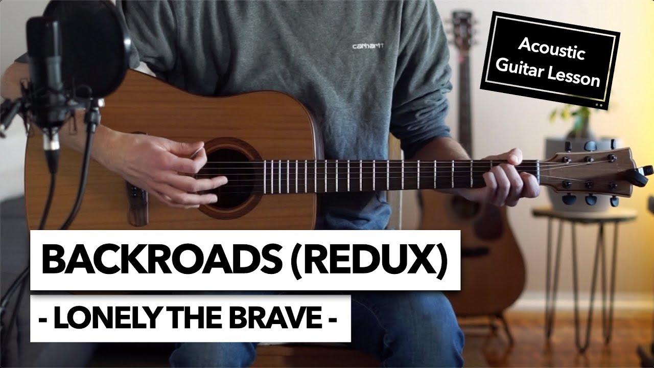 Backroads (Redux) - Lonely the Brave // Acoustic Guitar Lesson (+ Free Tab)