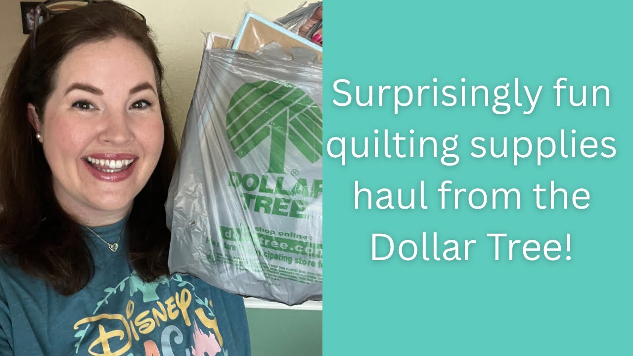Quilting supplies on a budget! Dollar Tree haul!