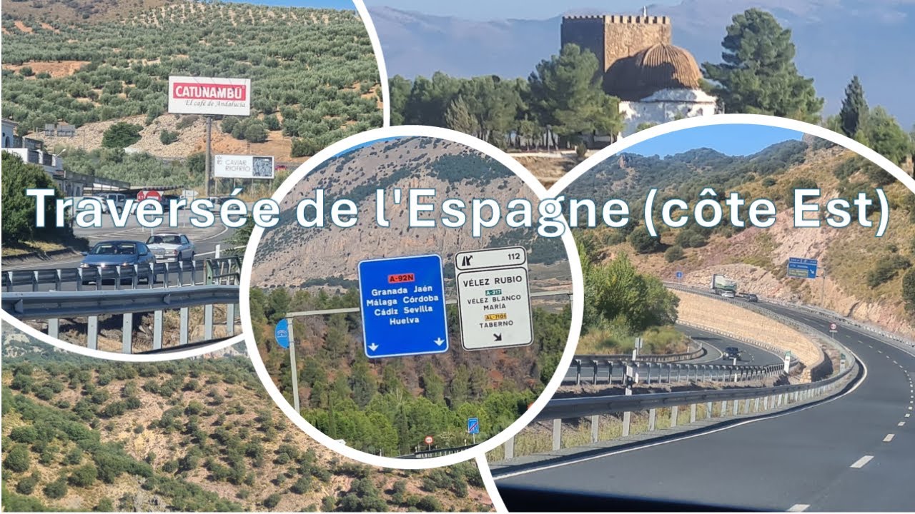 Traversée de l'Espagne (côte Est) en voiture