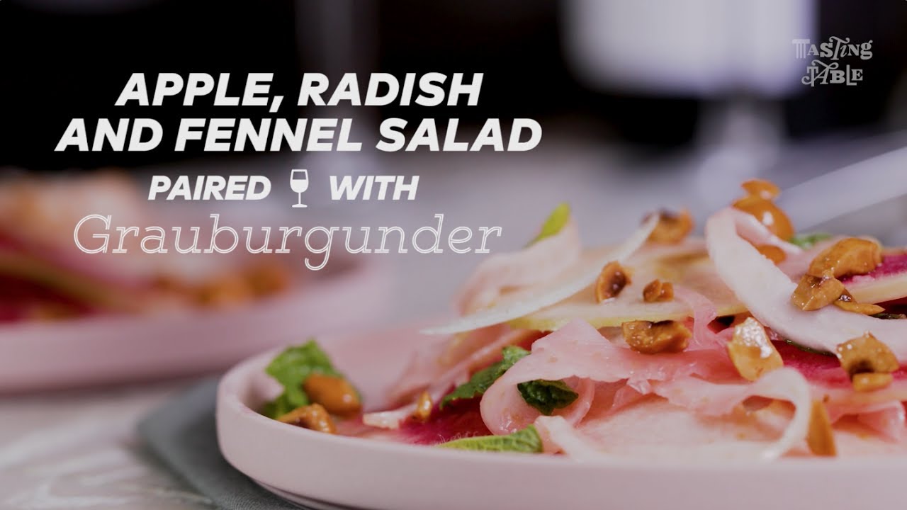 Apple, Radish, and Fennel Salad Paired with Grauburgunder