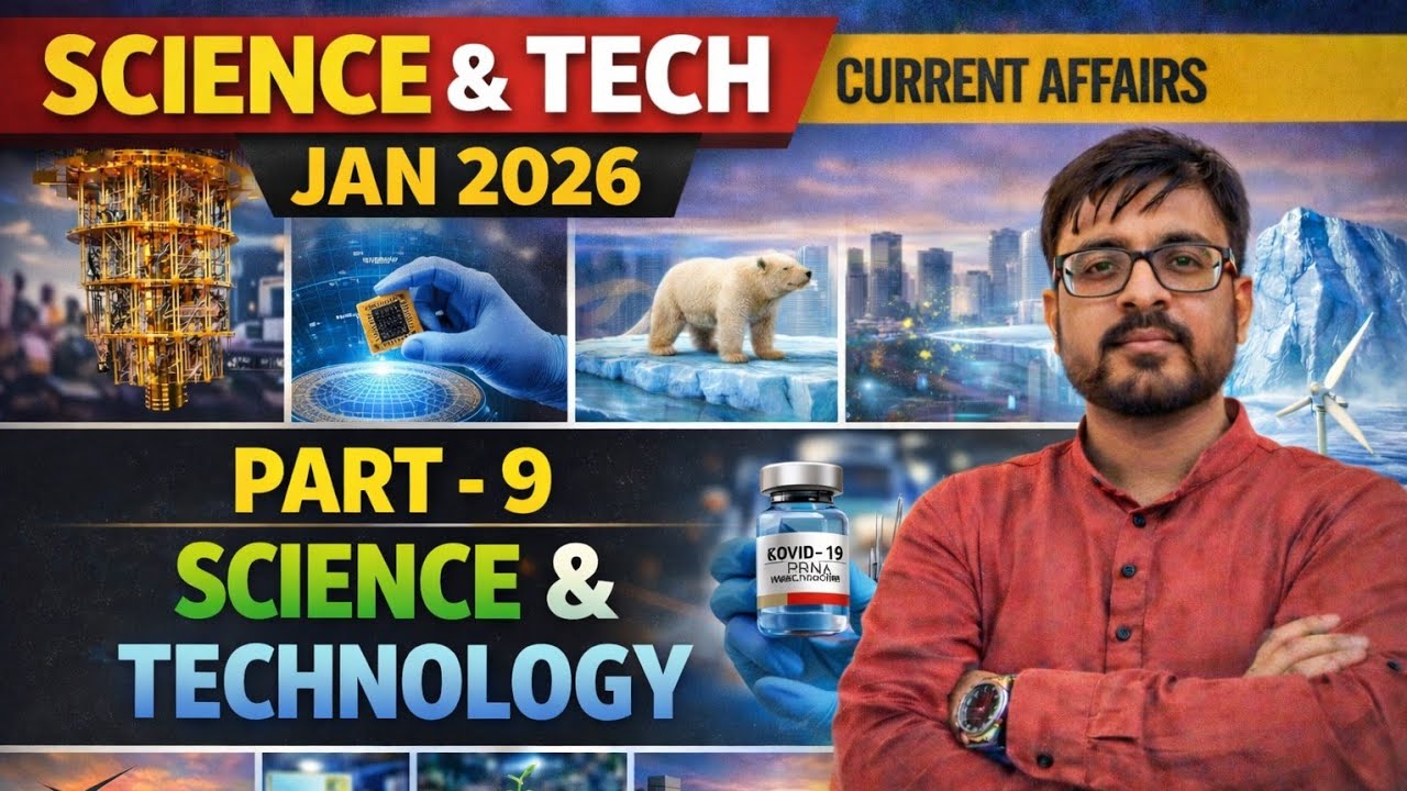 BPSC Current Affairs Jan 2026 | Science & Technology | Part 9 | BPSC 70th Prelims 2026