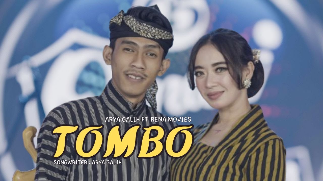 Arya Galih ft Rena Movies -Tombo - Official Music Video