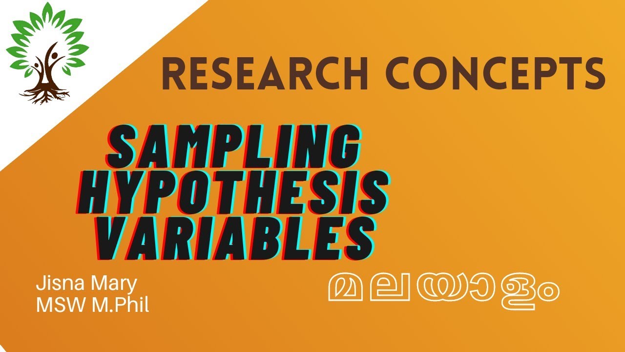 Research basic concepts- hypothesis, variables and sampling