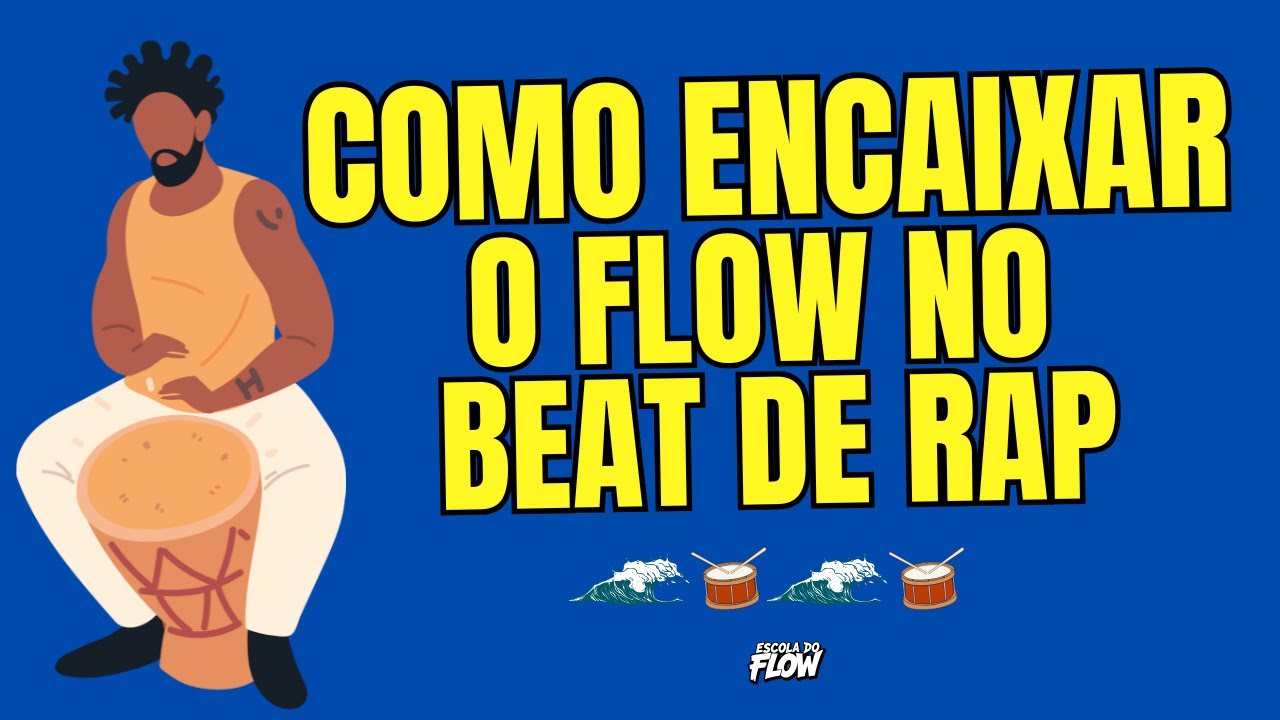 Como Encaixar o Flow no Beat de Rap ?