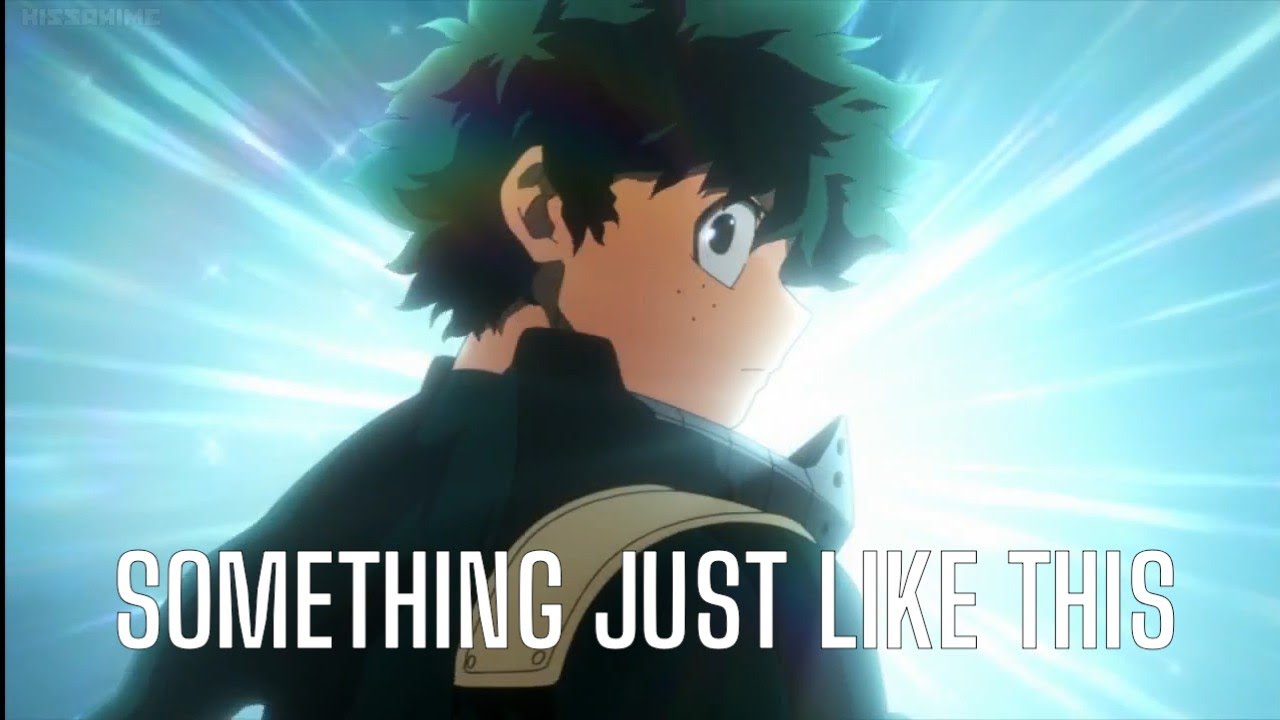 My hero academia (AMV) - Something just like this [ We Rabbitz Ft. Adam Christopher Rmx Cover ]