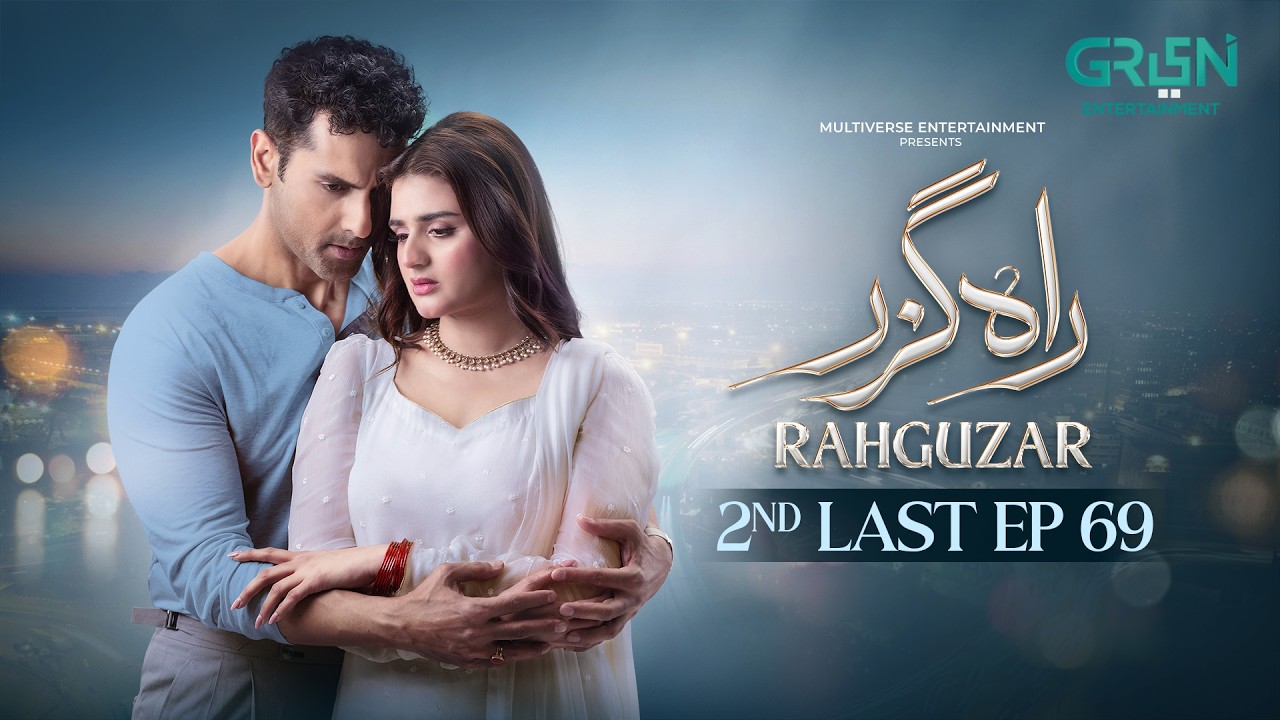 Rahguzar 2nd Last Episode 69 (Subtitles) 9th September 2026 | Hira Mani - Mohib Mirza | Green TV