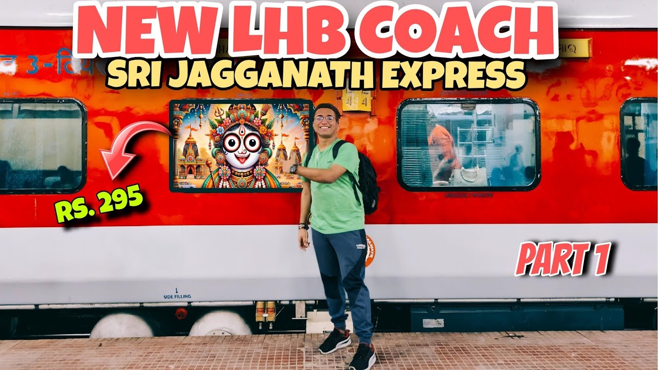 Jagannath Express Gets LHB Coaches | My Shalimar to Puri Journey | Part 1