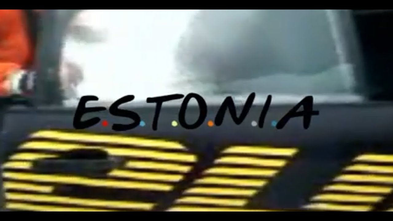 E.S.T.O.N.I.A (Friends Intro Meme)