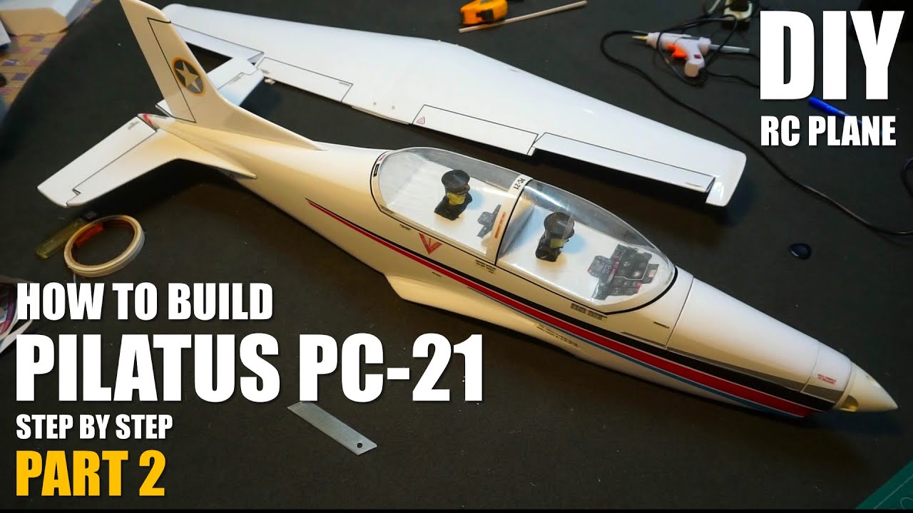 Diy Rc Plane.How to Build PILATUS PC-21 RC Plane Step by Step Complete Guide for Beginners Part 2.