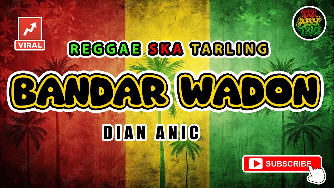 Reggae SKA Tarling BANDAR WADON - DIAN ANIC | Versi Reggae SKA Tarling Cover Viral