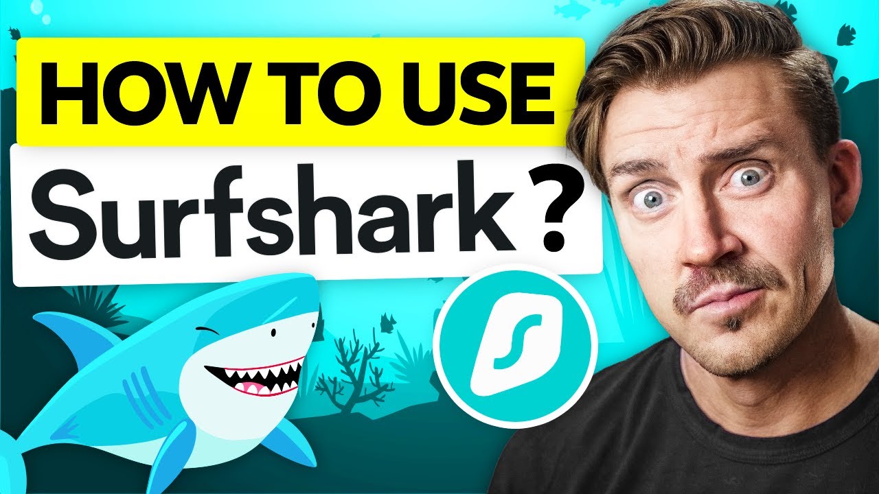 How To Use Surfshark VPN For Beginners Made Quick & Easy! | Surfshark Tutorial 2026