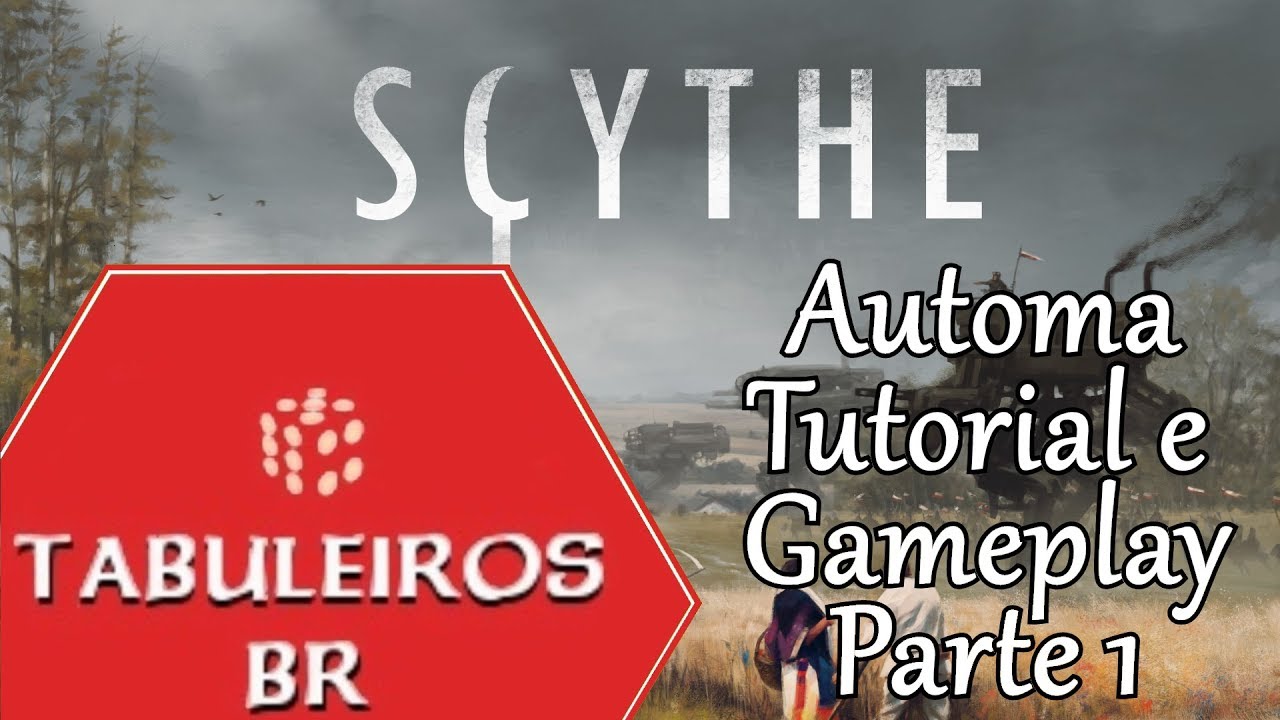 Scythe |  Automa Tutorial e Gameplay Completo Parte 1 por Tabuleiros BR