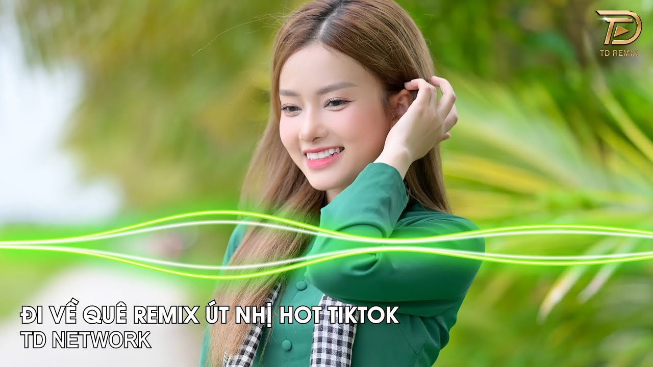 Đi Về Quê Remix Út Nhị Mino x Hào Jk ~ Rời xa phồn hoa đi rầu lo mà thêm chi Remix Hot TikTok