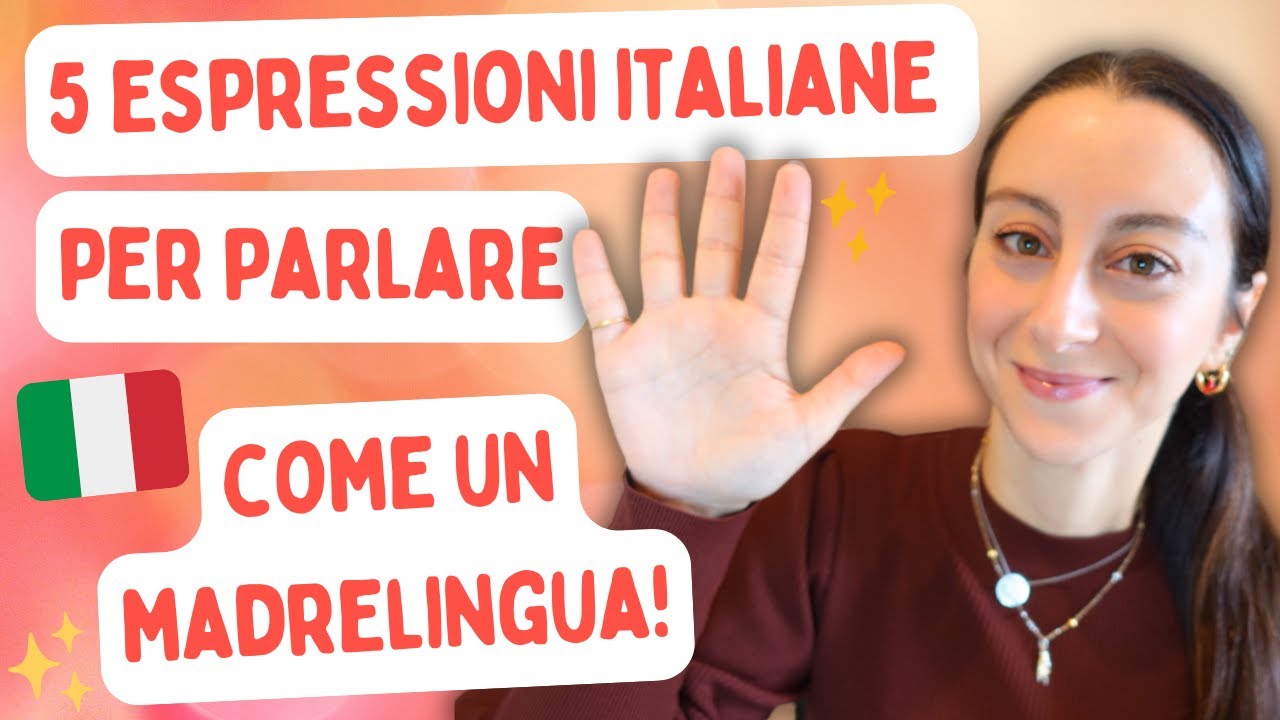 5 espressioni italiane per parlare come un madrelingua! | Real examples