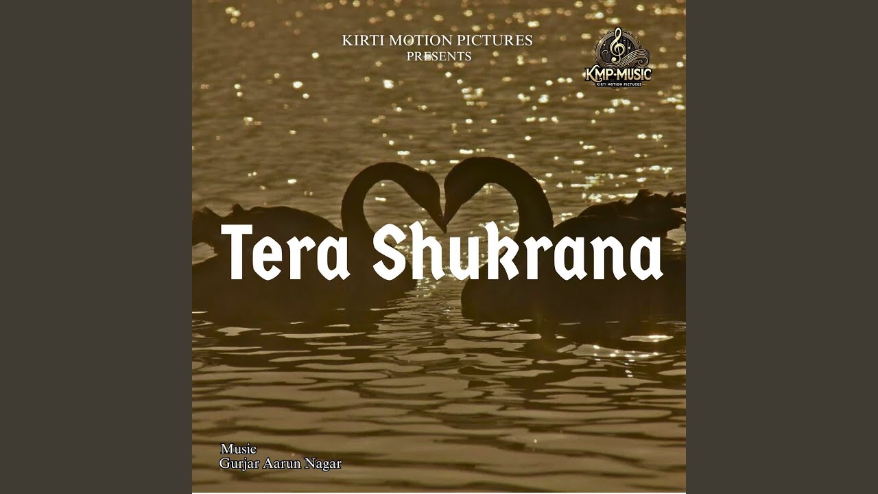 Tera Shukrana