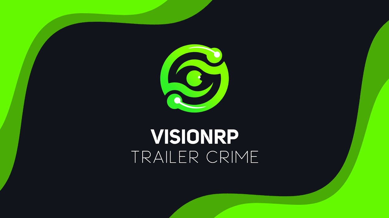 VisionRP┃Trailer Crime┃(Wprowadzenie)