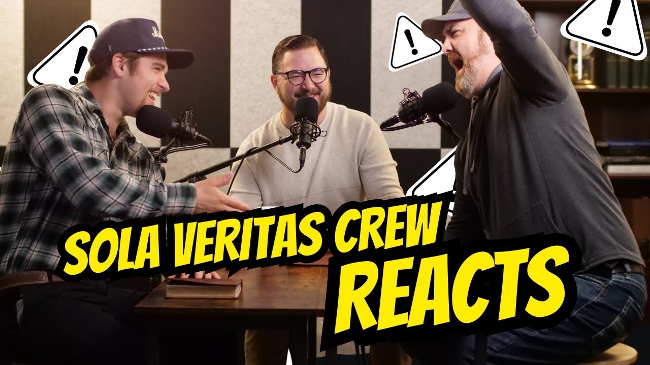 Sola Veritas Crew REACTS!