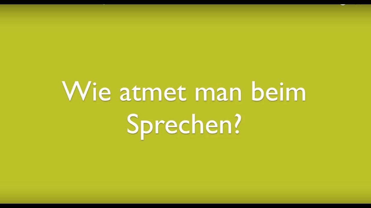 SPC - Wie atmet man beim Sprechen?