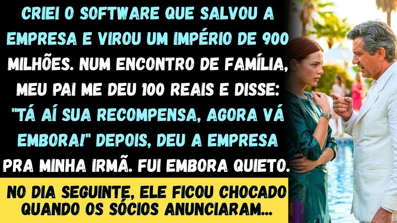 Eu construí um império de 900 milhões de dólares com meu software, mas meu pai me deu 100 dólares