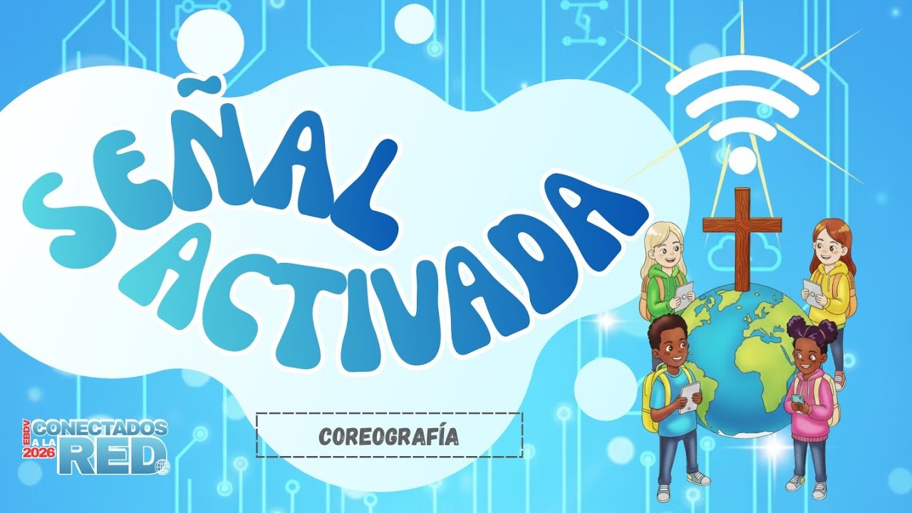 EBDV 2026 Señal Activada Coreografía