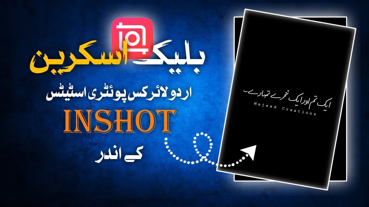 How To Create Black Screen Urdu Lyrics Poetry Status In Inshot | Subscribe To My Channel 