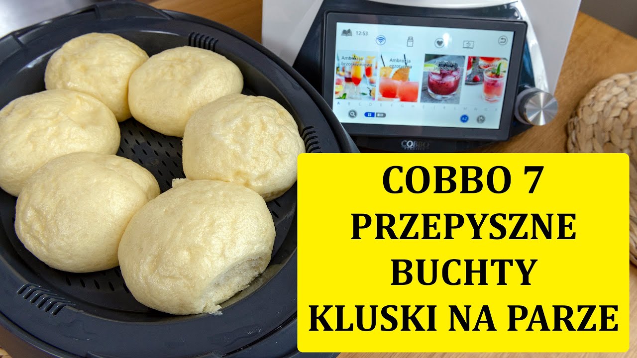 Przepyszne buchty kluski na parze - robot kuchenny COBBO