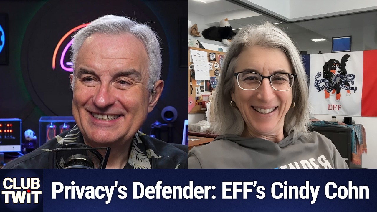 Club TWiT: Privacy's Defender - EFF's Cindy Cohn on 30 Years of Digital Surveillance Battles