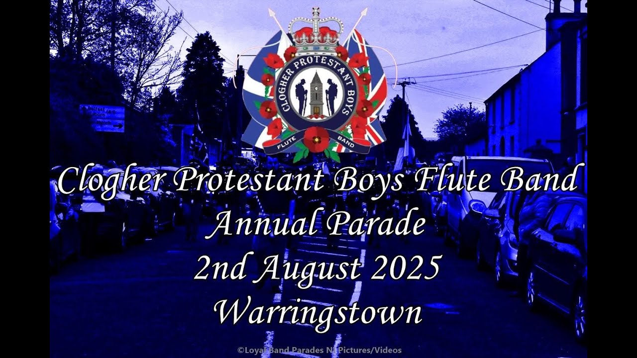 Clogher Protestant Boys Flute Band (Full Parade) 02/08/25