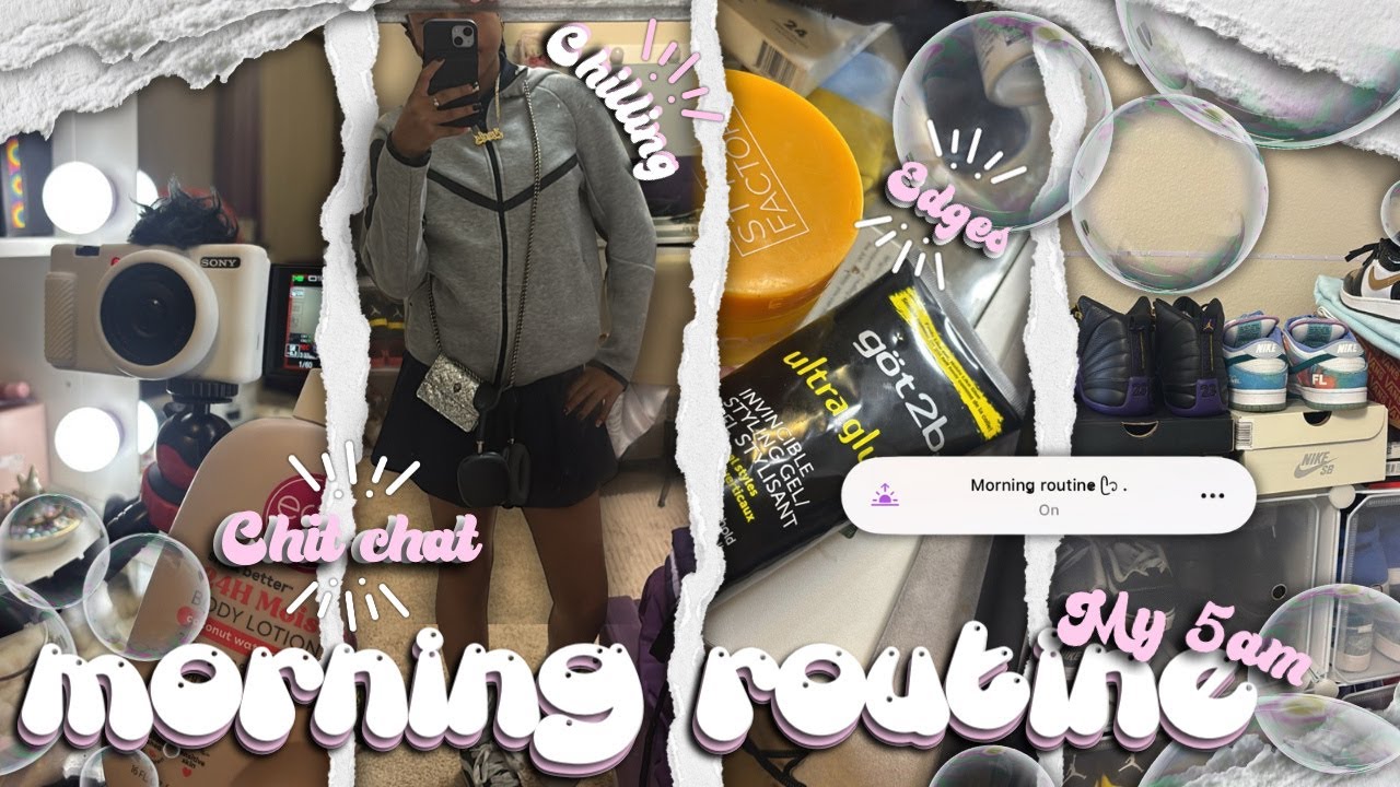 MY 5AM MORNING ROUTINE ★ chitchat, grwm, chilling, etc ★