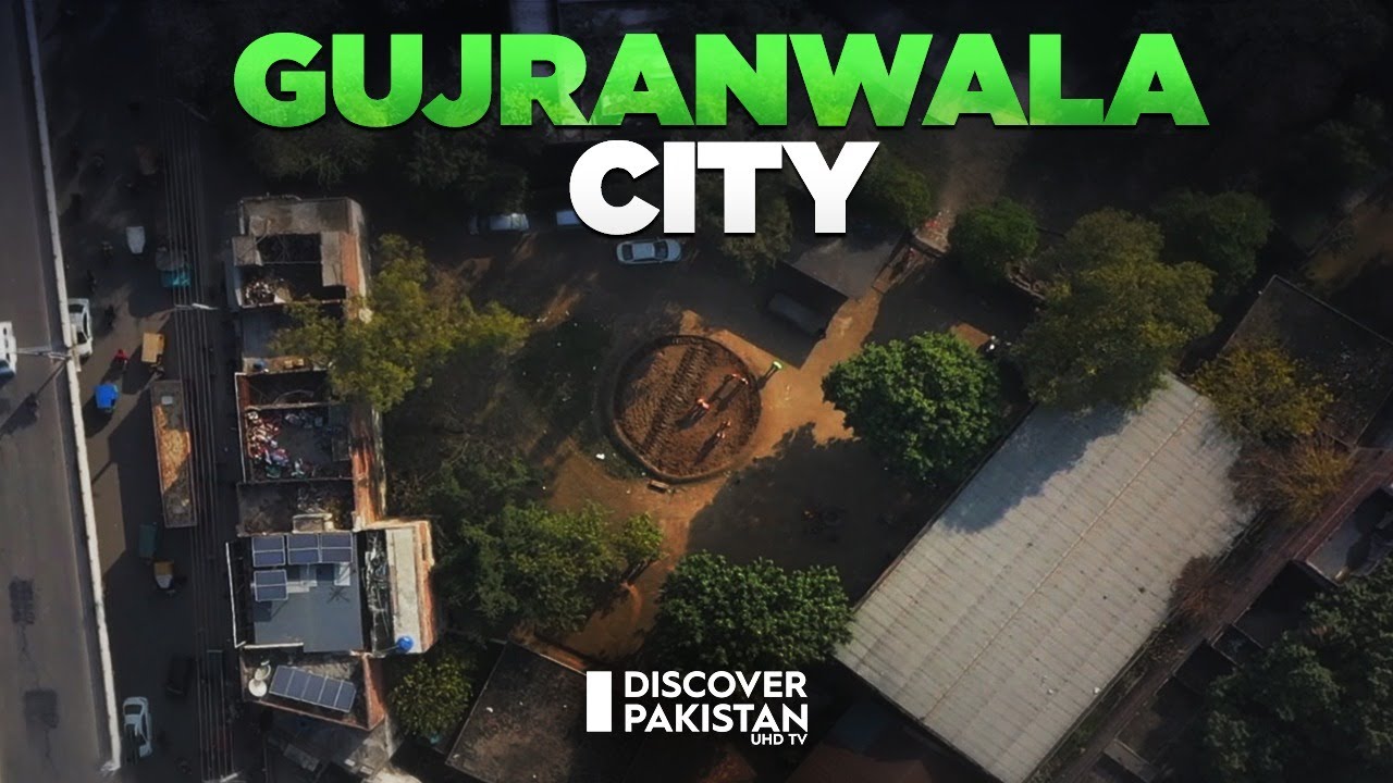 Эксклюзивный документальный фильм о городе Гуджранвала | Discover Pakistan TV