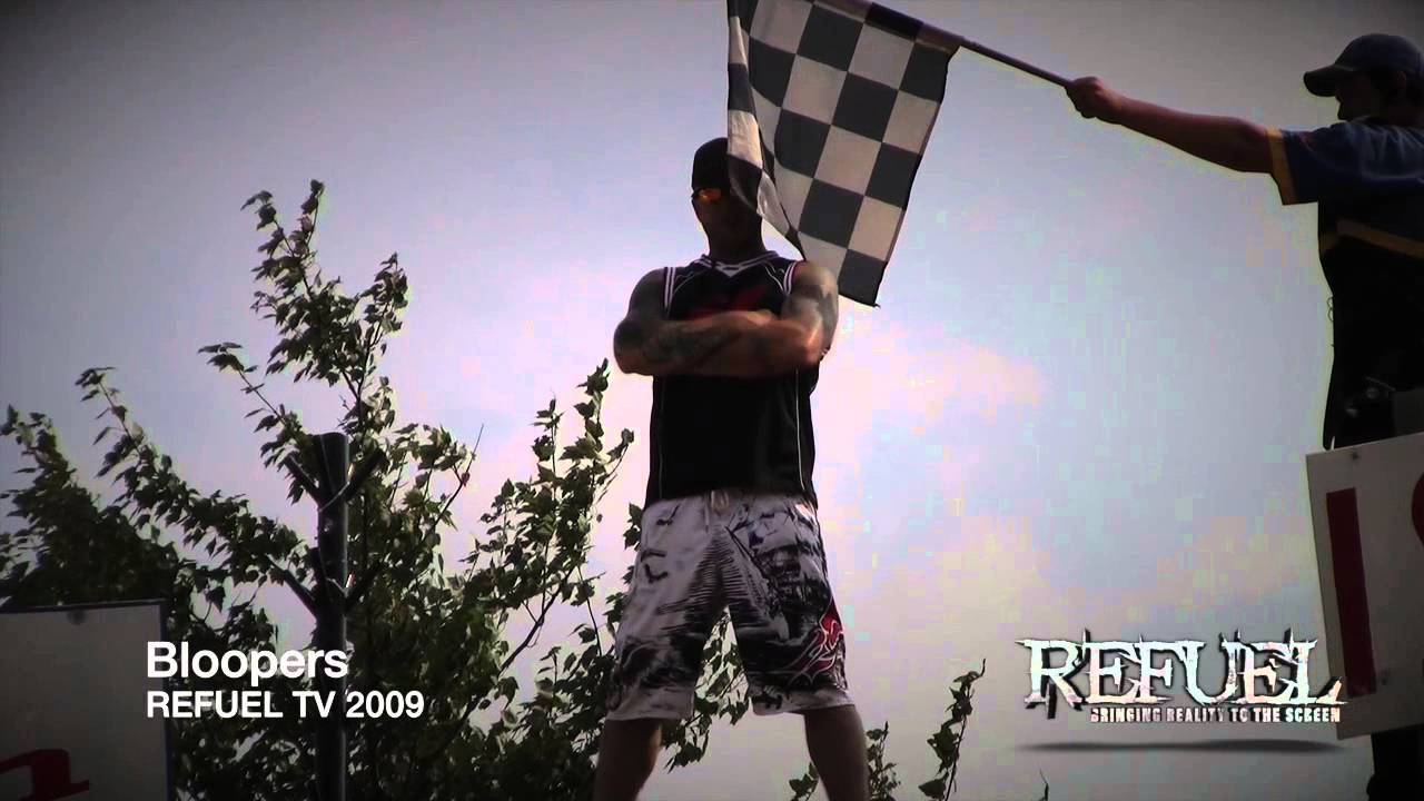 Bloopers - REFUEL TV 2009