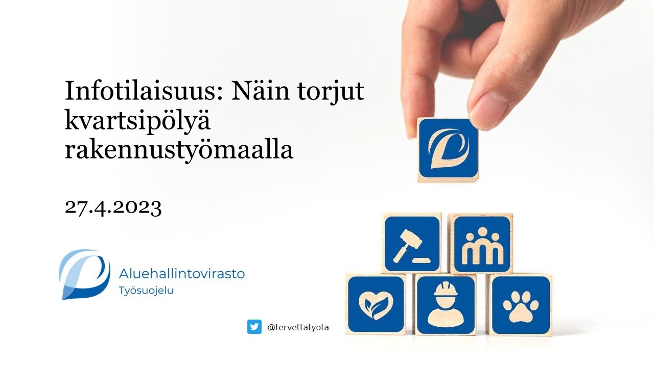 Infotilaisuus: Näin torjut kvartsipölyä rakennustyömaalla 27.4.2023