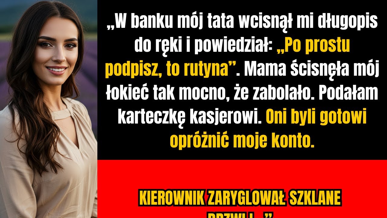 Mój tata próbował mnie oszukać w banku — ale kierownik przeczytał ukrytą notatkę