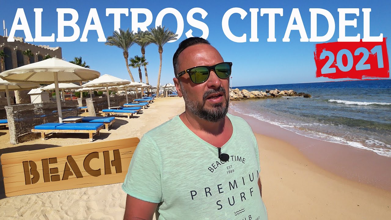 САМЫЙ ДЛИННЫЙ ПЛЯЖ ЕГИПТА/ОТЕЛЬ ALBATROS CITADEL SAHL-HASHEESH 5*/КОРОЛЕВСКАЯ ЛАГУНА/ШОК ЕГИПЕТ 2021