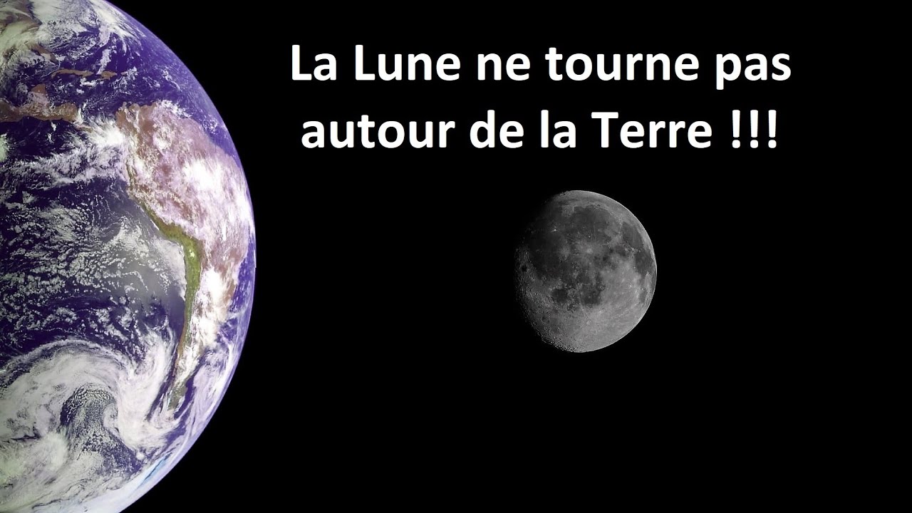 La Lune ne tourne pas autour de la Terre !