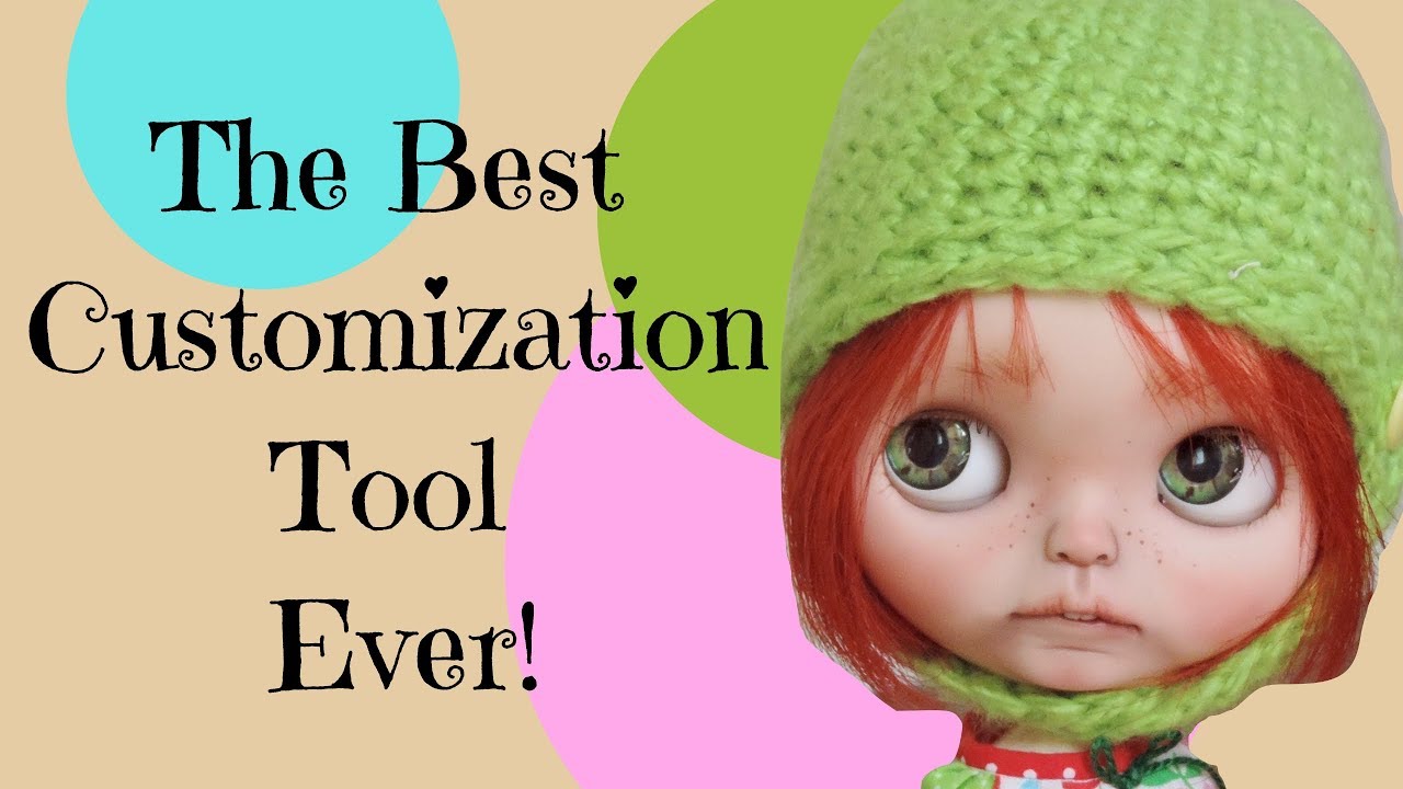 The Best Blythe Customization Tool you Must Have!