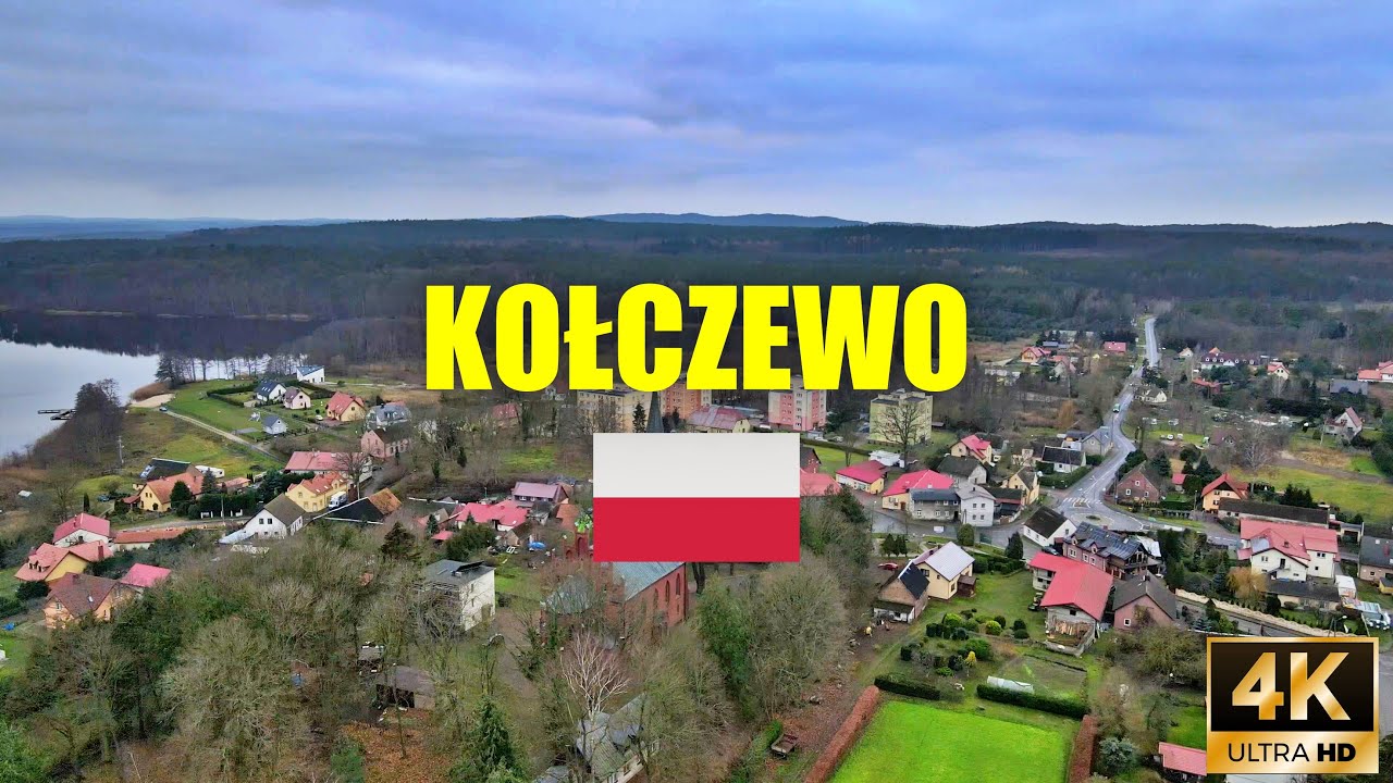 KOŁCZEWO | Dronem przez Świat | 4K