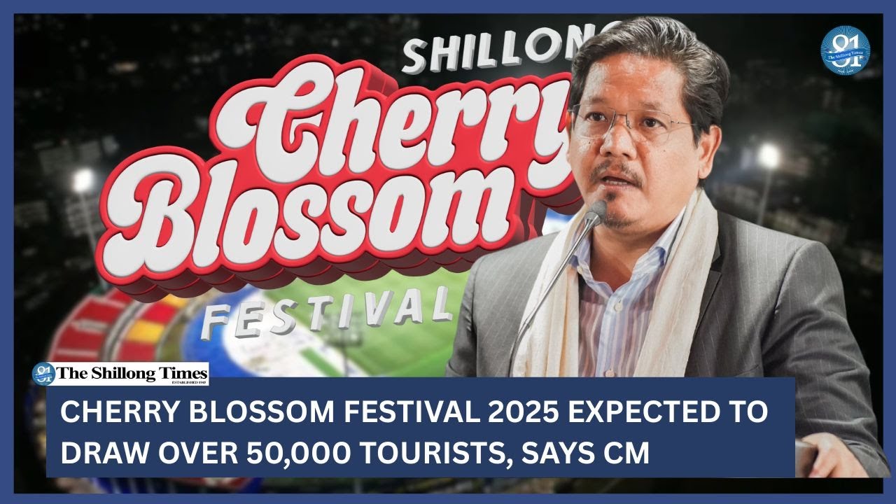 Cherry Blossom Festival 2025 expected to draw over 50,000 tourists, says CM