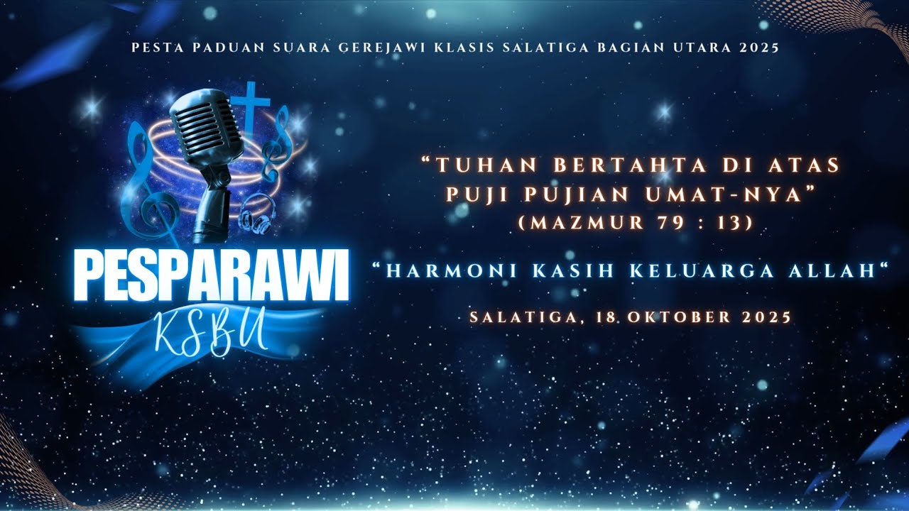 PESPARAWI Klasis Salatiga Bagian Utara (KSBU) - Sabtu 18 Oktober 2025