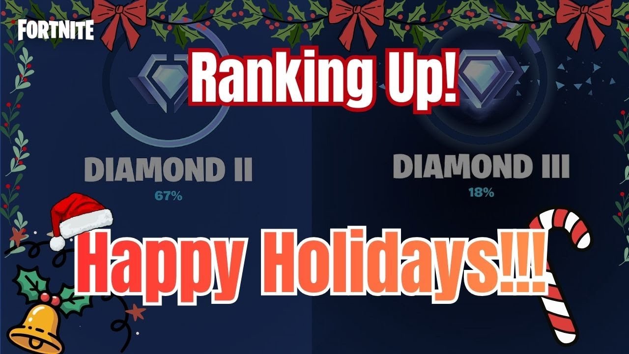 Ranking up during the Holidays! Ranked Reload