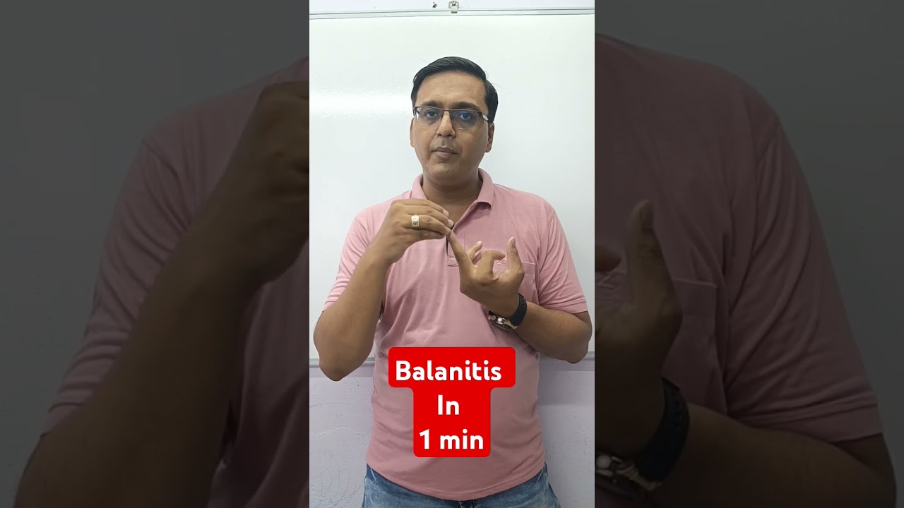 Balanitis in 1 Min. #medical #biology #science #balanitis @RinkeshPariyani