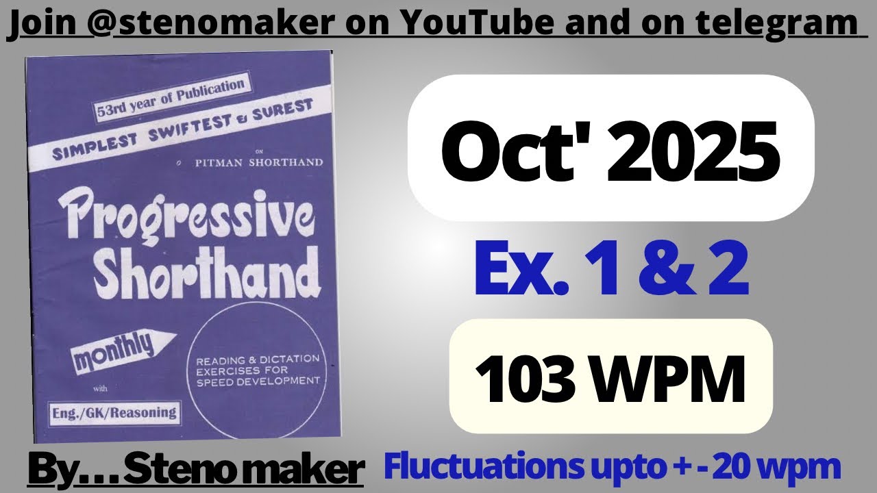 #1 & 2  #October 2025 Progressive magazine #103 wpm English shorthand dictation #SSC steno