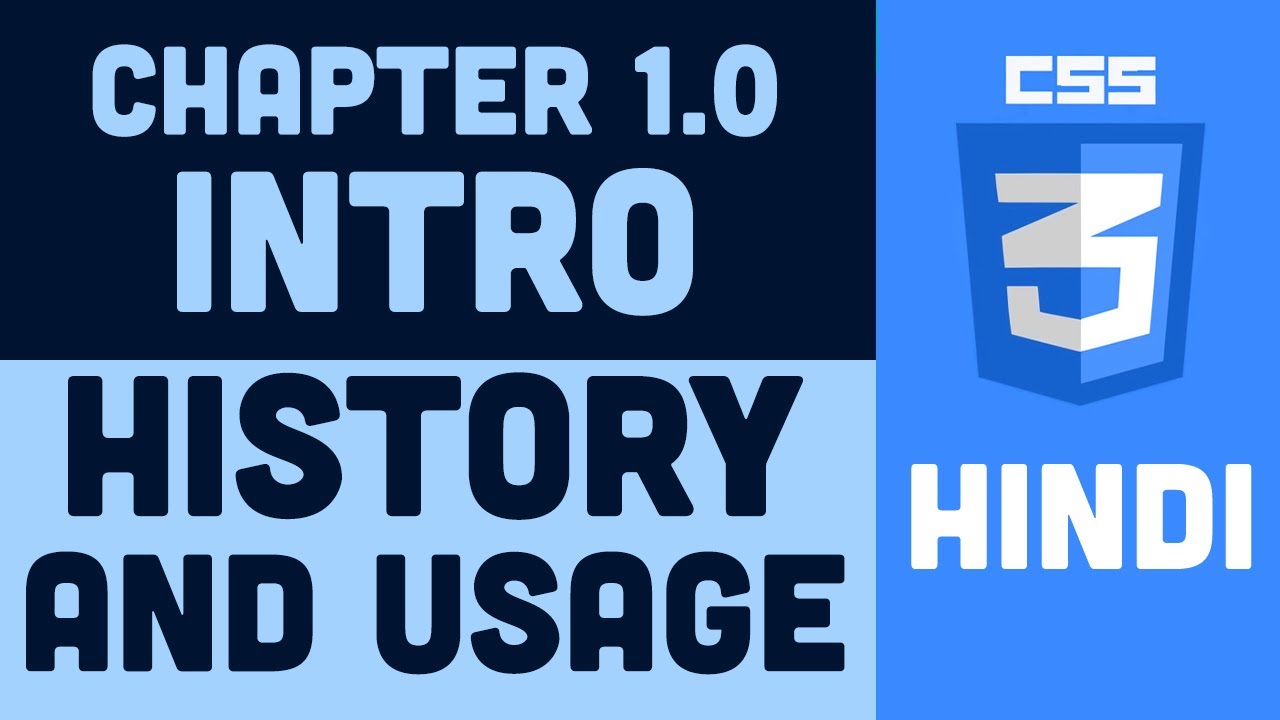 CSS Tutorial in Hindi - 1.0 - Introduction, History and uses