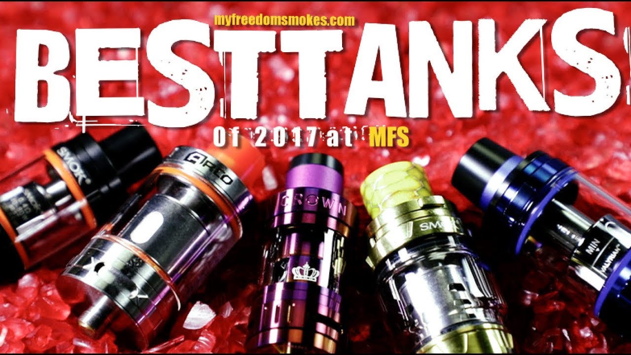 BEST SUBOHM TANKS of 2017 at MFS (Subohm Tank Overview)