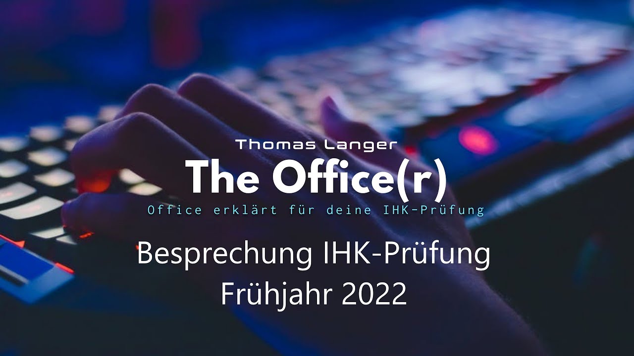 Besprechung IHK Frühjahr 2022 Version A