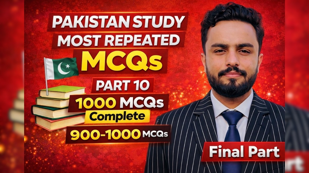 Pakistan Studies MCQs 900–1000 | Part 10 | 1000 Most Important Pak MCQs Series Complete