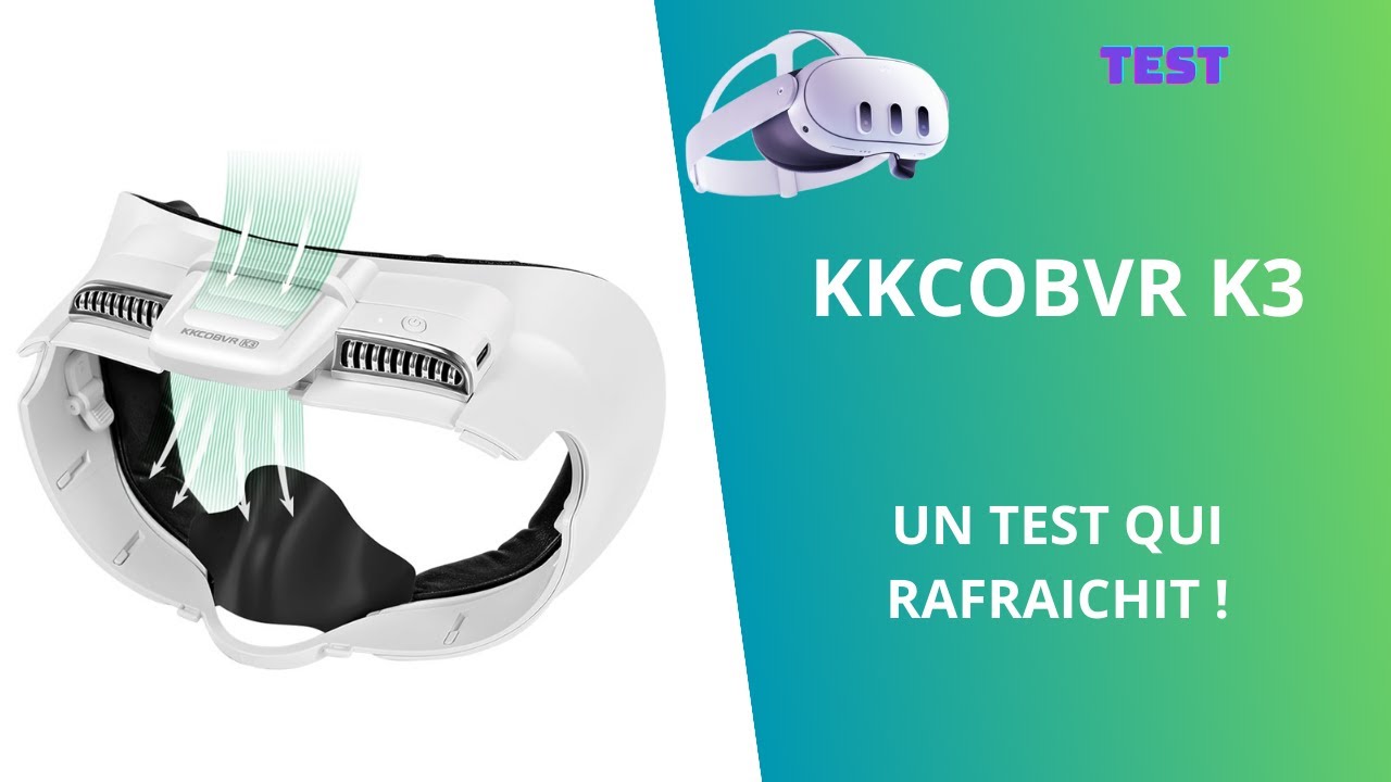 TEST : KKCOBVR K3 - Un masque faciale INCROYABLE  pour META QUEST 3 avec des ventilateurs