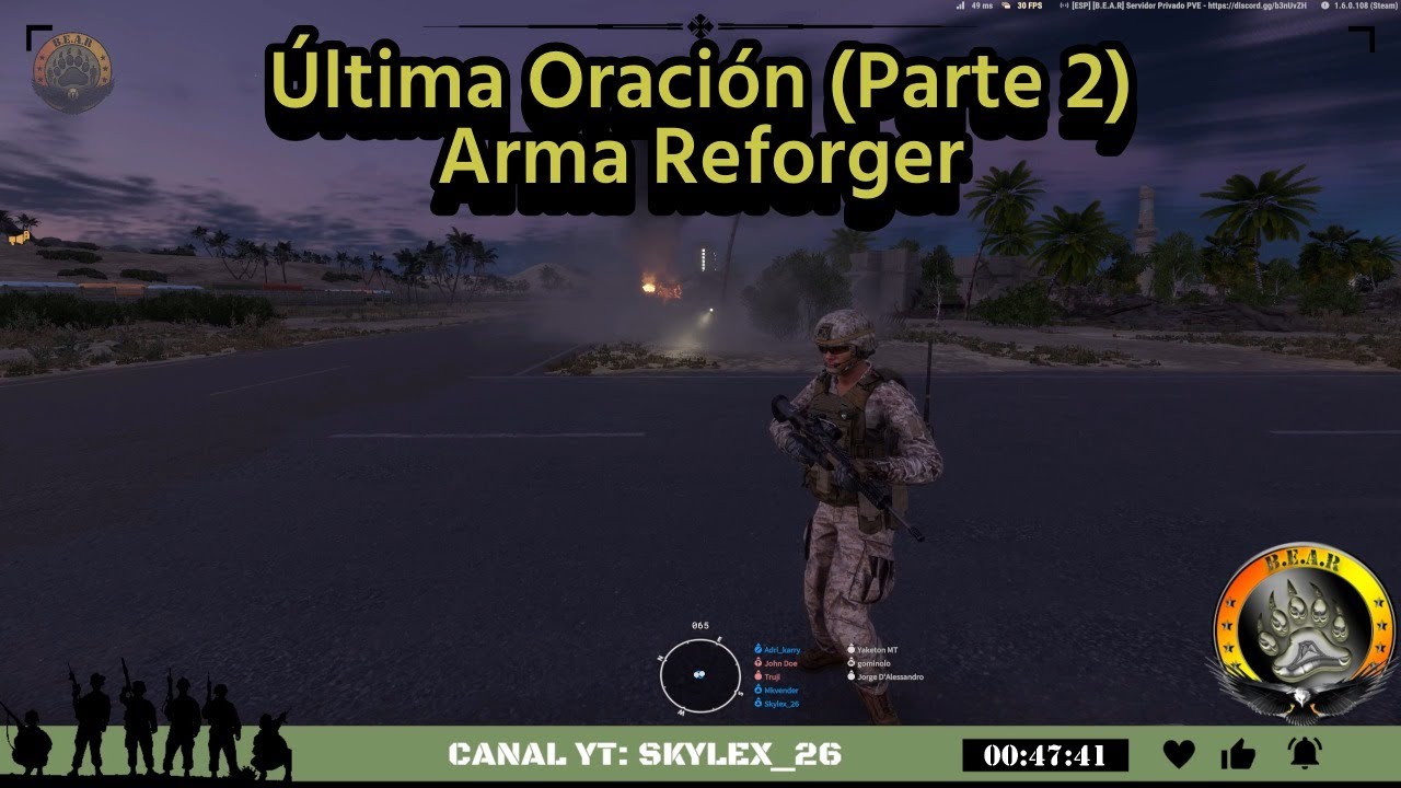 OPERACIÓN ÚLTIMA ORACIÓN | Desactivación y Exfiltración (Parte 2/2) | Clan BEAR
